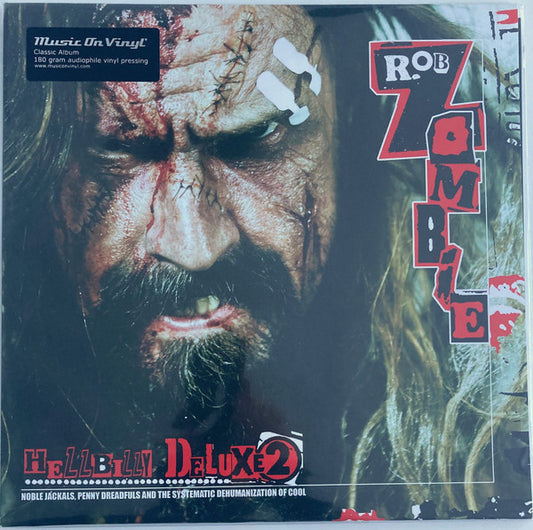 Rob Zombie – Hellbilly Deluxe 2 (Noble Jackals, Penny Dreadfuls And The Systematic Dehumanization Of Cool), Gatefold