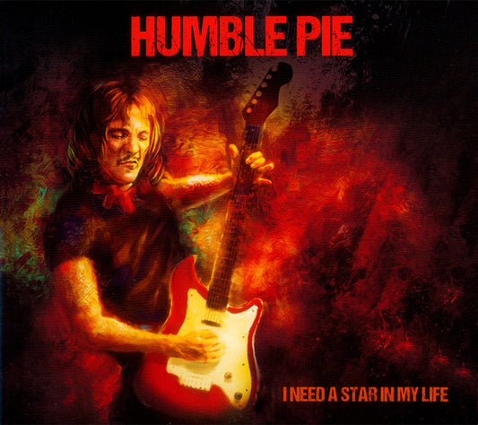 Humble Pie – I Need A Star In My Life   ,  CD , Digipak
