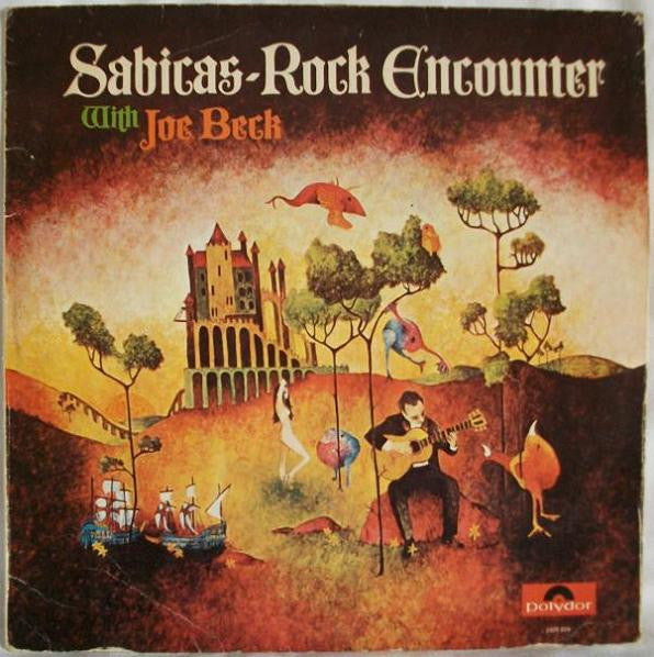 Sabicas With Joe Beck – Rock Encounter