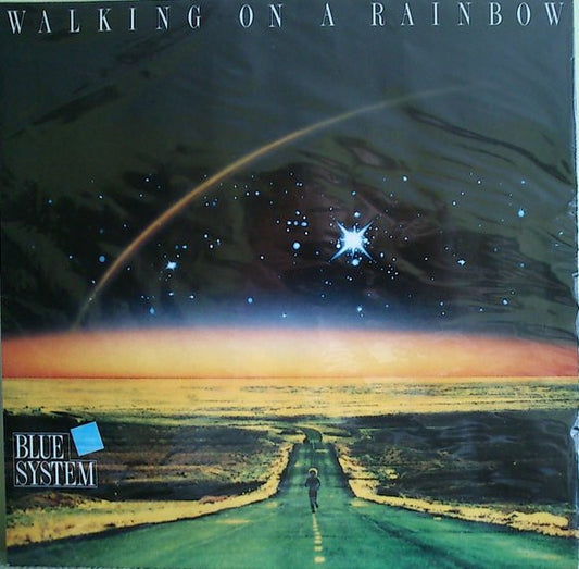 Blue System ‎– Walking On A Rainbow