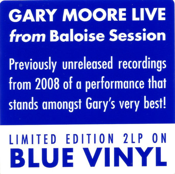Gary Moore – Live From Baloise Session  , 2 LP , Gatefold , 45 RPM,  Limited Edition,  Blue