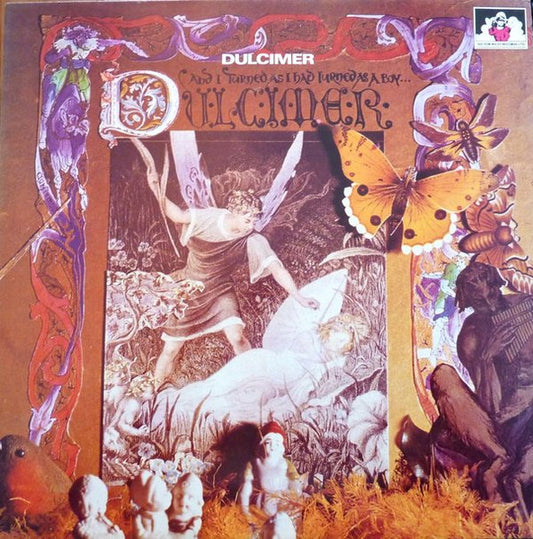 Dulcimer  – And I Turned As I Had Turned As A Boy