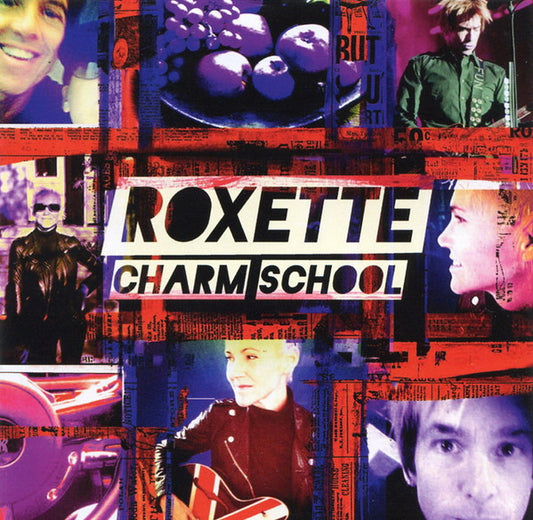 Roxette – Charm School
