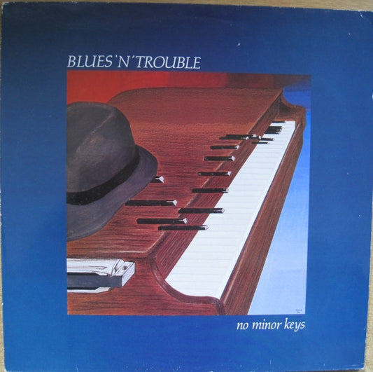 Blues 'N' Trouble – No Minor Keys