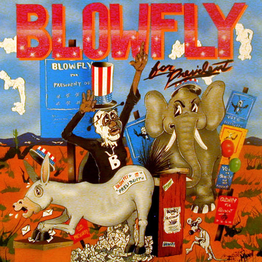 Blowfly – Blowfly For President