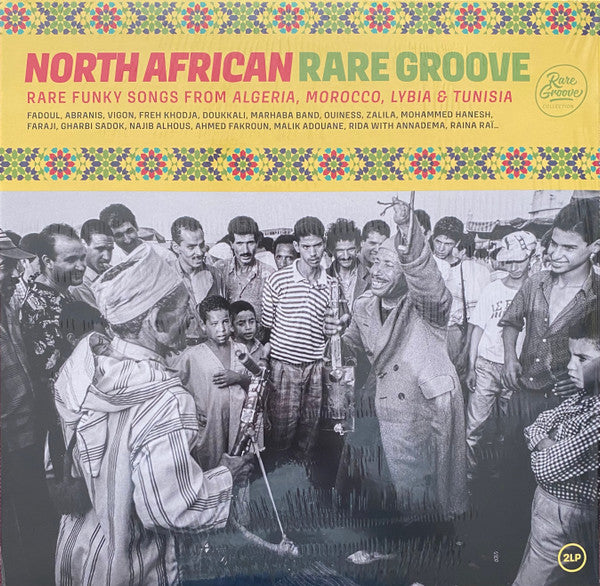Various – North African Rare Groove (Rare Funky Songs From Algeria, Morocco, Lybia & Tunisia),  2xLP