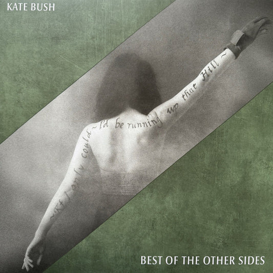 Kate Bush – Best Of The Other Sides  ,  Green [Lothlorien Green]
