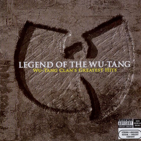 Wu-Tang Clan – Legend Of The Wu-Tang: Wu-Tang Clan's Greatest Hits