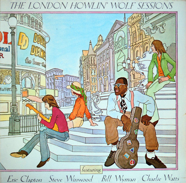 Howlin' Wolf – The London Howlin' Wolf Sessions , Gatefold