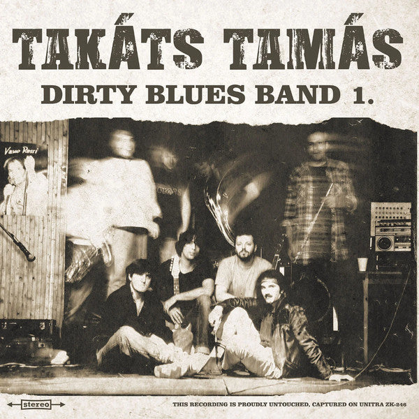Takáts Tamás Dirty Blues Band – 1.   ,  Limited Edition