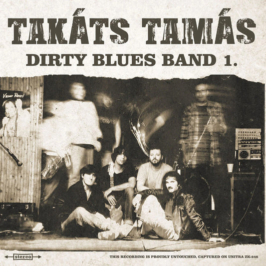 Takáts Tamás Dirty Blues Band – 1.   ,  Limited Edition