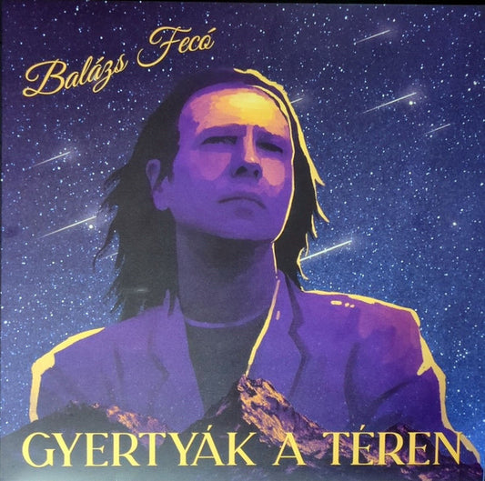 Balázs Fecó* ‎– Gyertyák A Téren