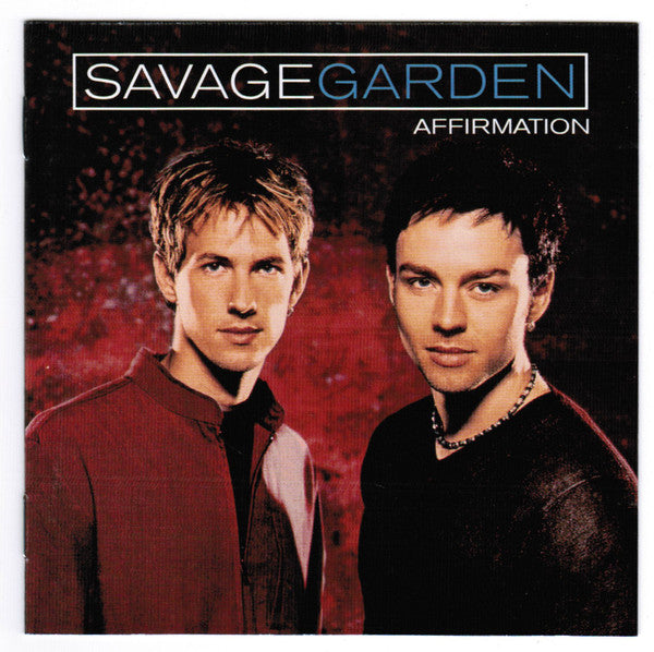Savage Garden – Affirmation