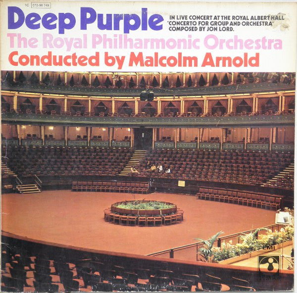 Deep Purple, The Royal Philharmonic Orchestra Conducted By Malcolm Arnold – Concerto For Group And Orchestra