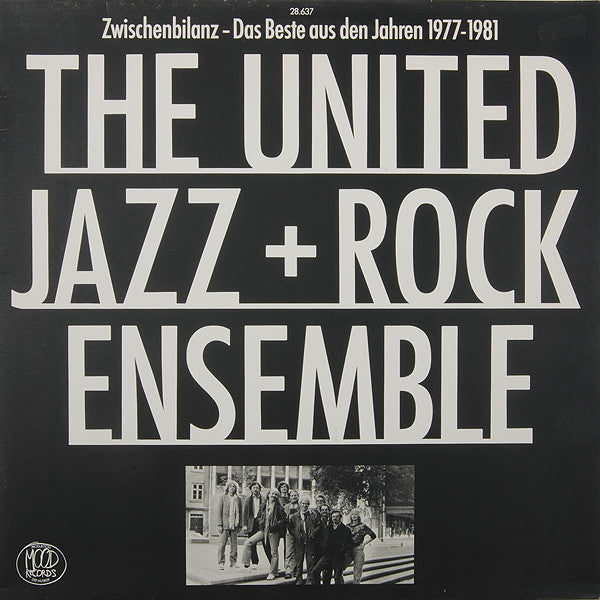 The United Jazz+Rock Ensemble – Zwischenbilanz - Das Beste Aus Den Jahren 1977-1981