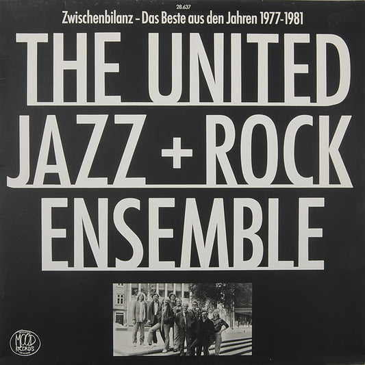 The United Jazz+Rock Ensemble – Zwischenbilanz - Das Beste Aus Den Jahren 1977-1981