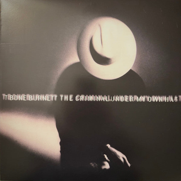 T Bone Burnett* – The Criminal Under My Own Hat, Limited Edition, Numbered( 904/1000) Red, Black and White Marbled Vinyl