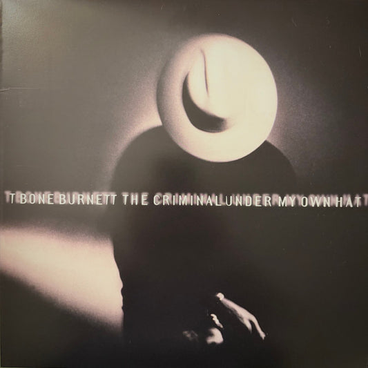 T Bone Burnett* – The Criminal Under My Own Hat, Limited Edition, Numbered( 904/1000) Red, Black and White Marbled Vinyl