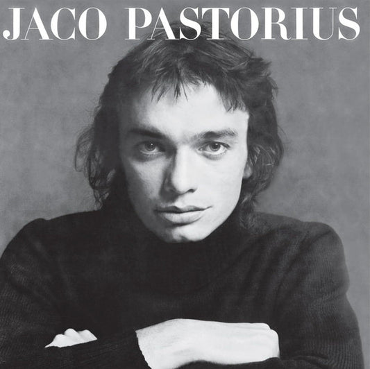 Jaco Pastorius – Jaco Pastorius