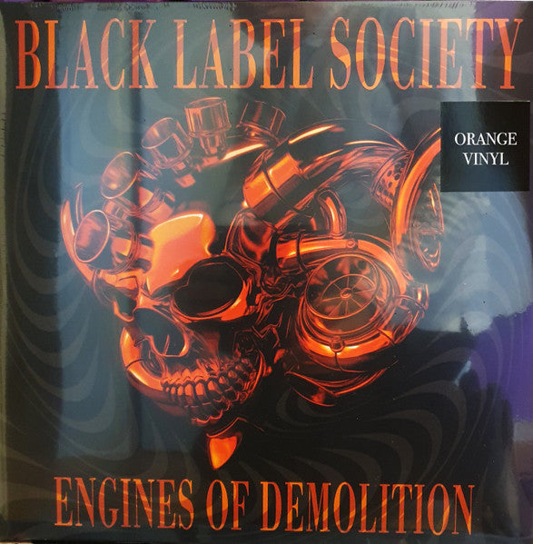 Black Label Society – Engines Of Demolition   ,  2LP , Gatefold , Orange