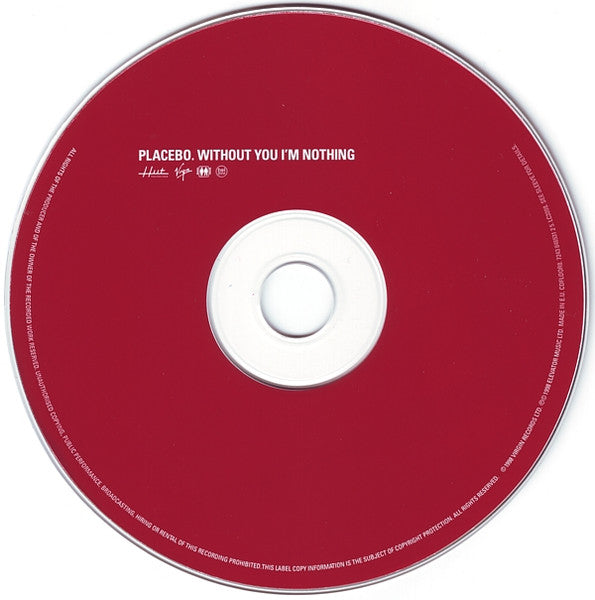 Placebo – Without You I'm Nothing