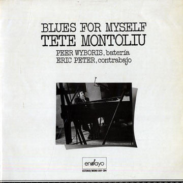 Tete Montoliu ‎– Blues For Myself