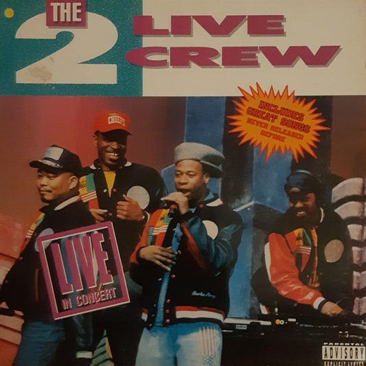 The 2 Live Crew – Live In Concert