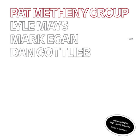 Pat Metheny Group – Pat Metheny Group   .  ECM