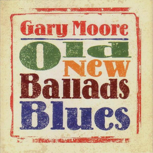 Gary Moore – Old New Ballads Blues  ,  2LP ,