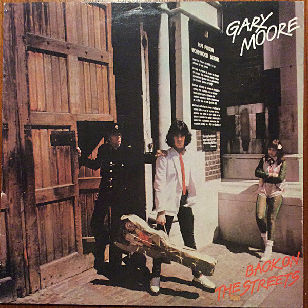 Gary Moore – Back On The Streets