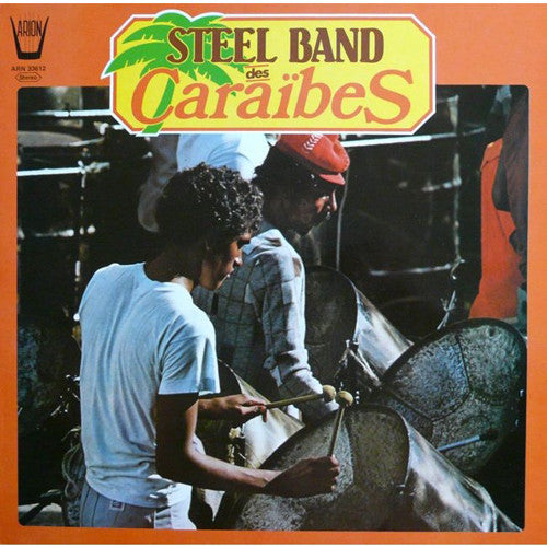 Steel Band Des Caraïbes – Steel Band Des Caraïbes