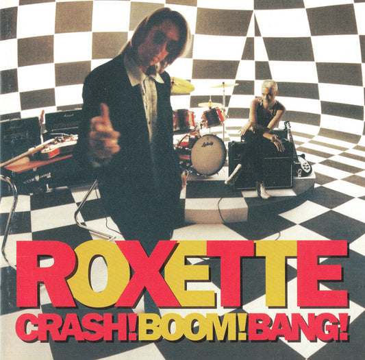 Roxette – Crash! Boom! Bang!
