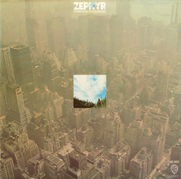 Zephyr– Going Back To Colorado
