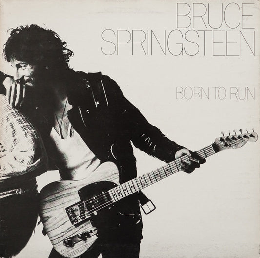 Bruce Springsteen ‎– Born To Run   ,  Gatefold