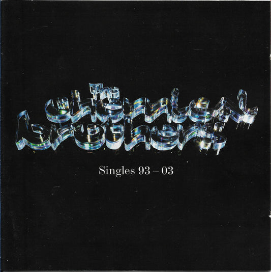The Chemical Brothers – Singles 93-03, 2xCD