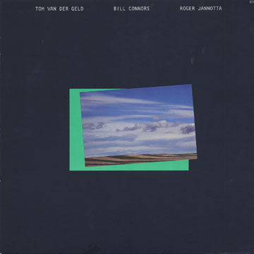 Tom Van Der Geld, Bill Connors, Roger Jannotta – Path