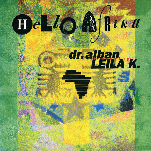 Dr. Alban Featuring Leila K.* – Hello Afrika, 	 Vinyl, 12", 45 RPM, Maxi-Single, Stereo