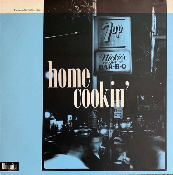 Home Cookin'   -  Modern Dancefloor Jazz