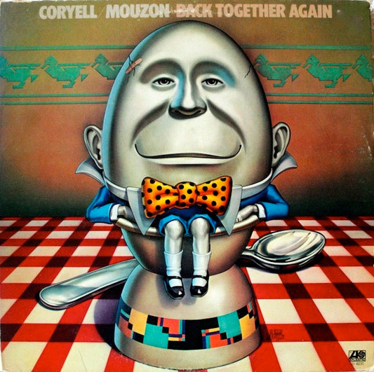 Coryell* / Mouzon* – Back Together Again