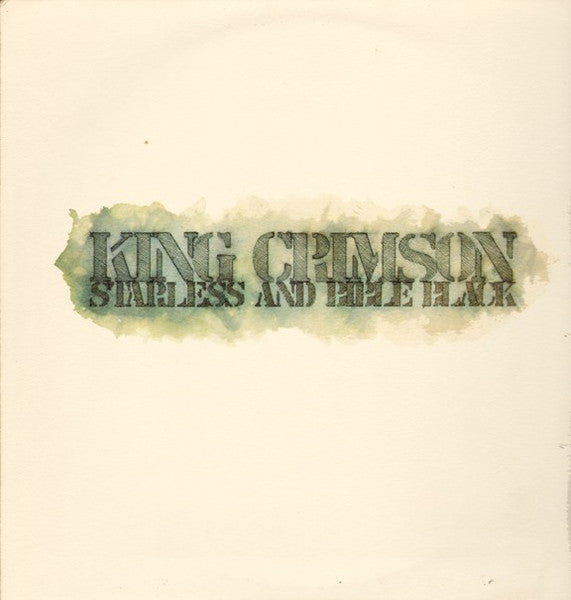 King Crimson – Starless And Bible Black  ,  Gatefold