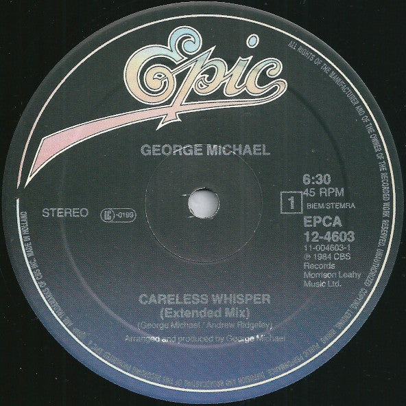 George Michael ‎– Careless Whisper (Extended Mix)   ,   45 RPM, Maxi-Single
