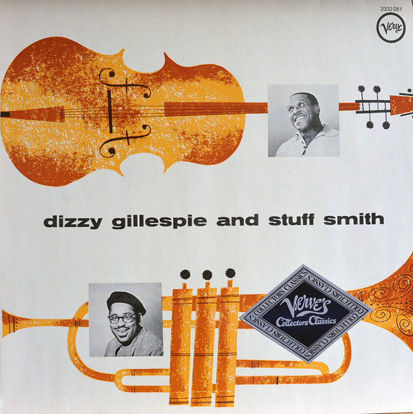 Dizzy Gillespie And Stuff Smith – Dizzy Gillespie And Stuff Smith