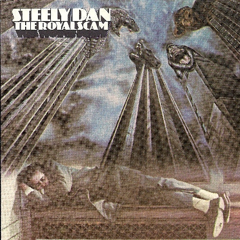 Steely Dan – The Royal Scam