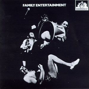 Family– Family Entertainment