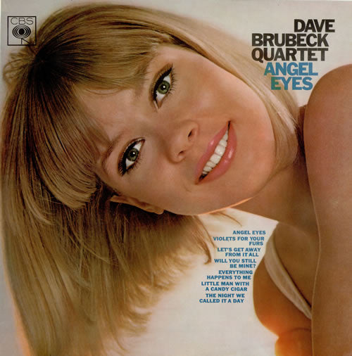 The Dave Brubeck Quartet – Angel Eyes