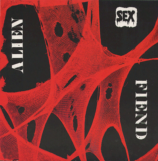 Alien Sex Fiend – Who's Been Sleeping In My Brain?