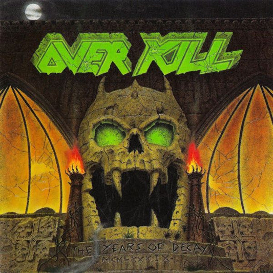 Overkill – The Years Of Decay