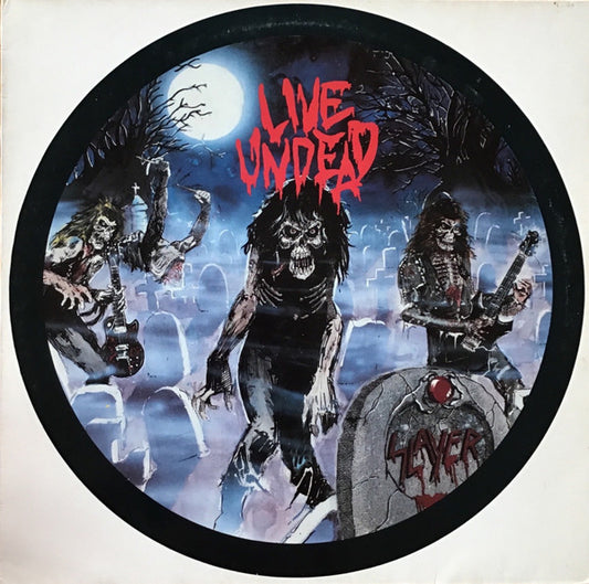 Slayer ‎– Live Undead    ,  12", 45 RPM, EP,  White Frame