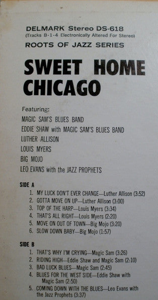Various – Sweet Home Chicago: The Blues Of Magic Sam, Luther Allison, Big Mojo, Eddie Shaw, Louis Myers, Lefty Lopez
