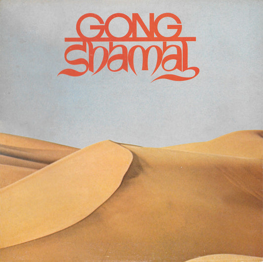 Gong ‎– Shamal   ,  gatefold